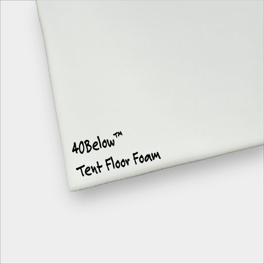 Forty Below Tent Floor Foam White  close-up of foam sheet with black printed text reading '40Below Tent Floor Foam' on a light gray background.